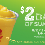 Jamba Juice- Any Sixteen Size Smoothie ONLY $2 (Valid August 12th-16th, 9AM-11AM ONLY!)