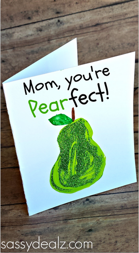 "You're PEARfect" Card Idea for Kids to Make